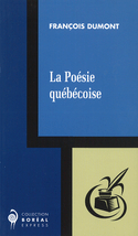 Poésie québécoise (La)